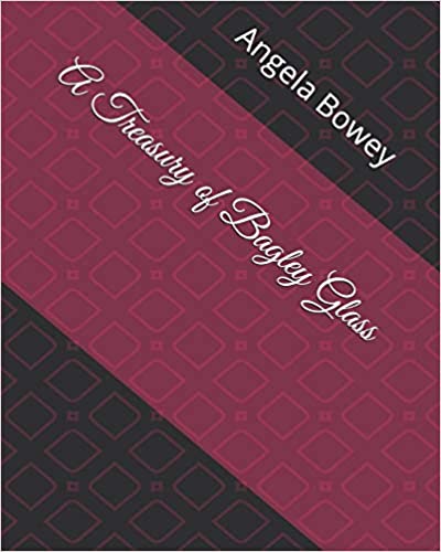 Treasury of Bagley Glass